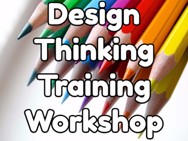 Design Thinking Courses and Training Workshops