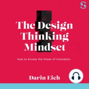 The Design Thinking Mindset Book