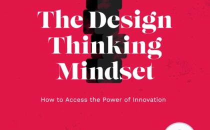 The Design Thinking Mindset Book