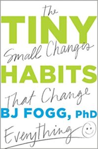 Tiny Habits Behavior Design Book