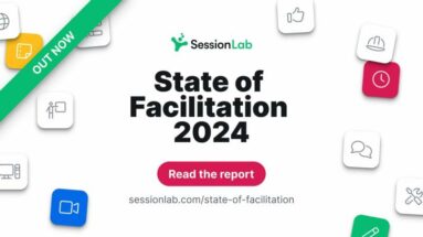 State of Facilitation Report from SessionLab - Innovation Training ...