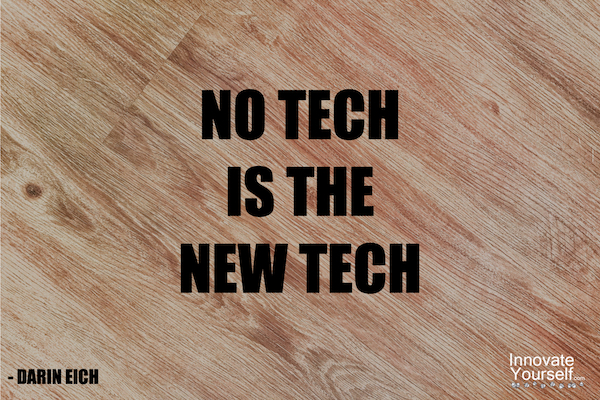 no-tech-is-the-new-tech-less-AI-to-stand-out