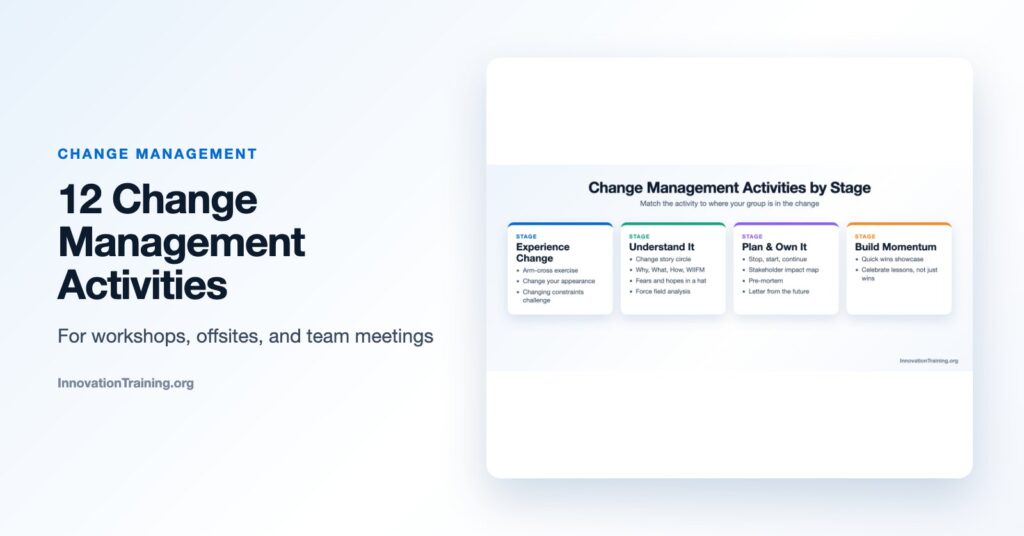 12 Change Management Activities for Workshops and Team Meetings