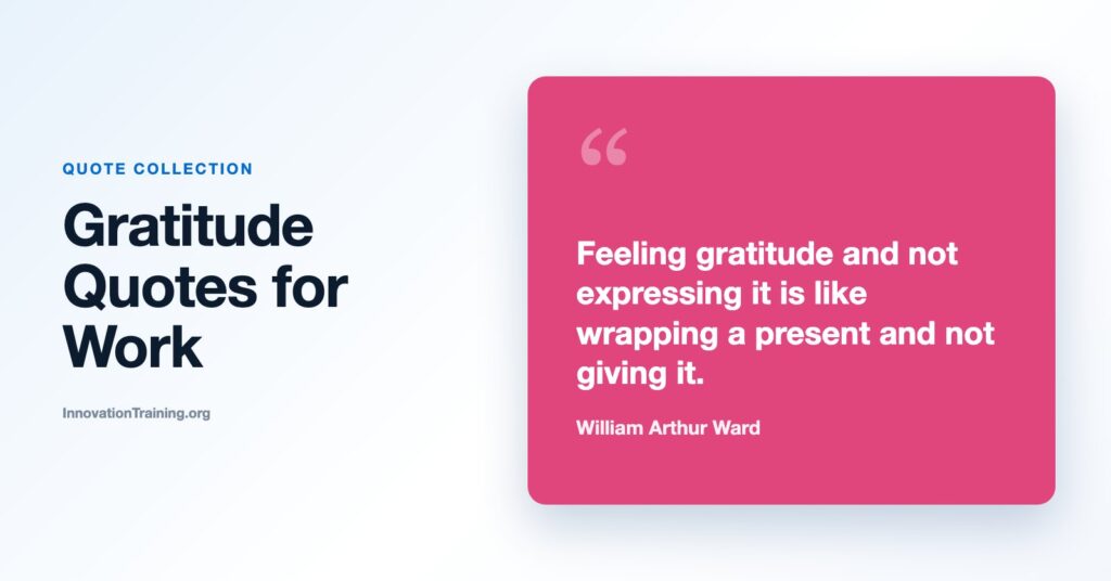 Gratitude Quotes for Work, Team Meetings, and Recognition