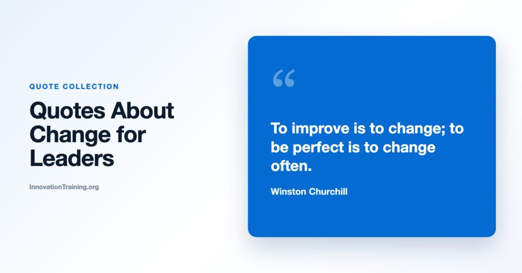 Quotes About Change for Leaders, Teams, and Workshops